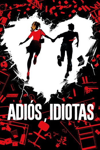 poster of content Adiós Idiotas