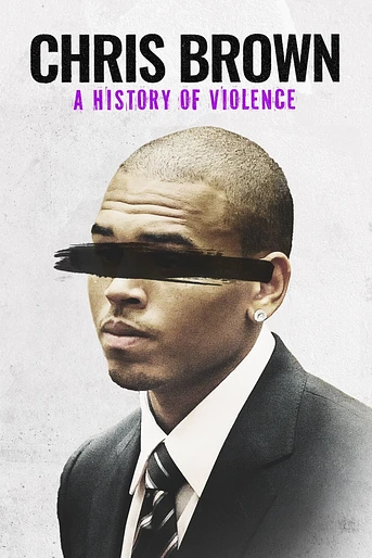 Poster de Chris Brown: Una Historia de Violencia