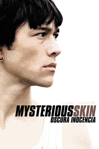 Poster de Mysterious Skin. Oscura Inocencia