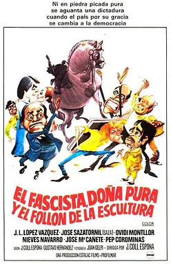 El Fascista, Doña Pura y el Follón de la Escultura