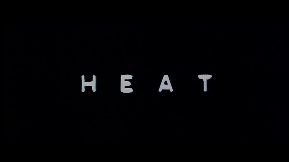 Imagen de Heat (Títulos de Crédito)