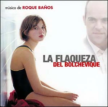 Carátula de la banda de sonido de La Flaqueza del Bolchevique