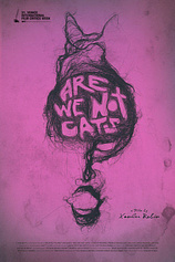 poster of movie Are We Not Cats