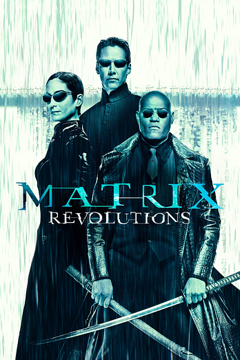 poster of content Matrix Revolutions