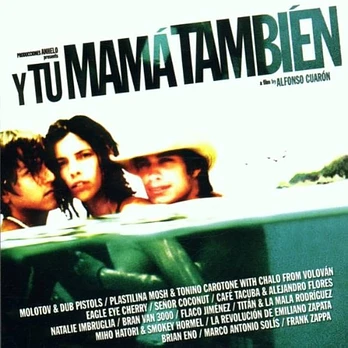 Carátula de la banda de sonido de Y Tu Mamá También