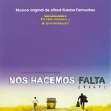 Carátula de la banda de sonido de Nos hacemos falta (Tilt)