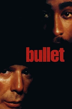 poster of movie Bullet