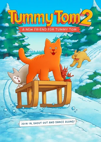 Poster de Tummy Tom 2: A New Friend for Tummy Tom
