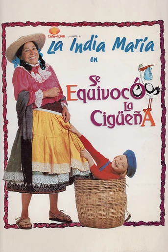 Poster de Se equivocó la cigüeña
