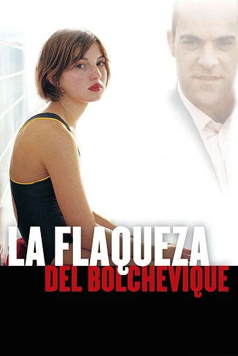 Poster de La Flaqueza del Bolchevique