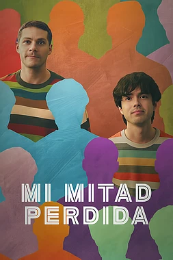 poster of movie Mi Mitad Perdida