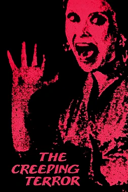 poster of movie The Creeping Terror