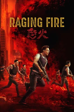 poster of movie Raging Fire