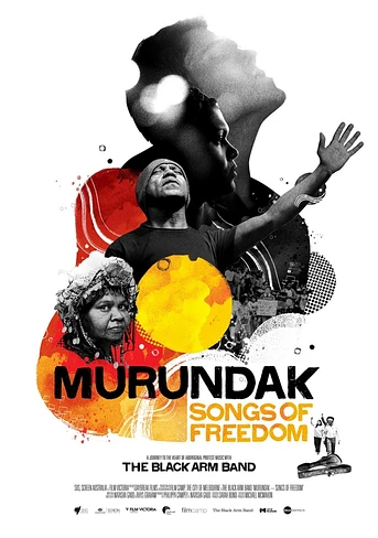 Poster de Murundak: Songs of Freedom