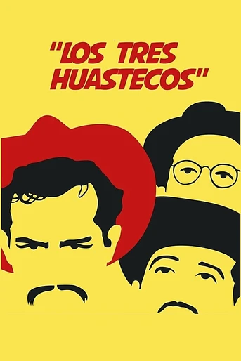 Poster de Los tres huastecos