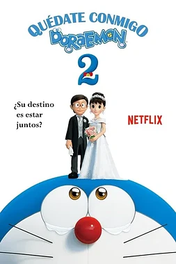 poster of movie Stand by Me Doraemon 2