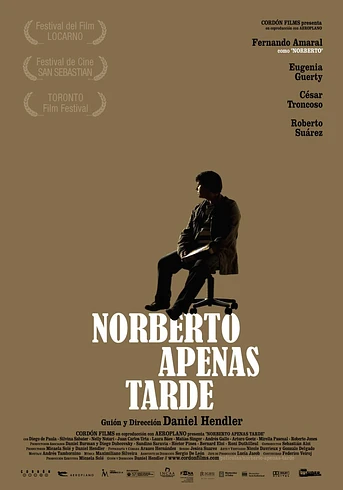 Poster de Norberto apenas tarde
