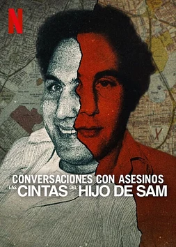 poster for the season 1 of Conversaciones con Asesinos: Las Cintas del Hijo de Sam