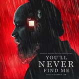 Carátula de la banda de sonido de You'll Never Find Me