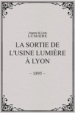 poster of movie La sortie des usines Lumière