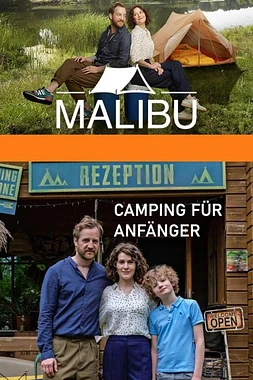 Malibu, Camping para Principiantes