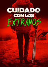 poster of movie Cuidado con los extraños