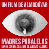 Carátula de la banda de sonido de Madres Paralelas