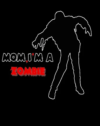 Poster de Mom I'm a Zombie