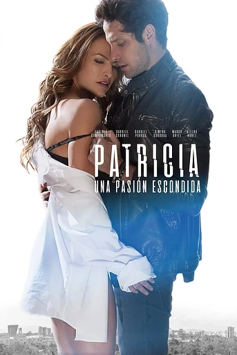 Poster de Patricia, Una Pasión Escondida