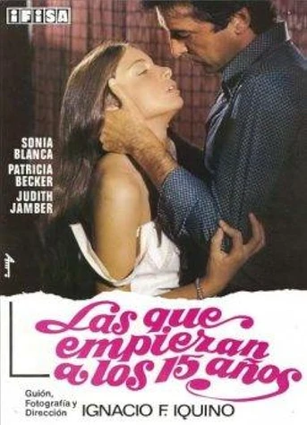 Poster de Las que Empiezan a los 15 Años