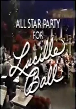 All Star Party for Lucille Ball