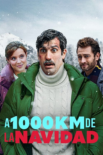 poster of content A 1000 kilómetros de la Navidad