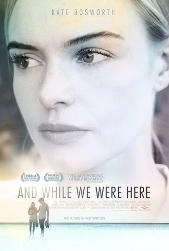 Poster de And While We Were Here