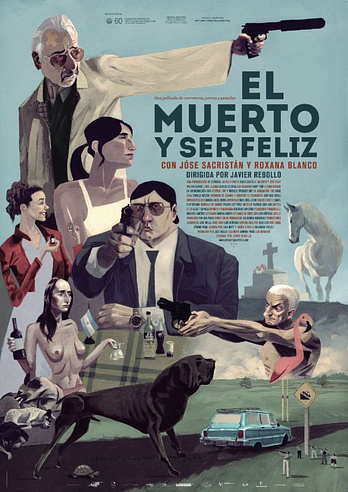 poster of content El Muerto y ser feliz