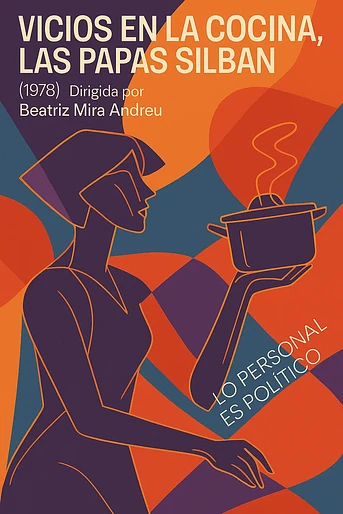 Poster de Vicios en la cocina, las papas silban