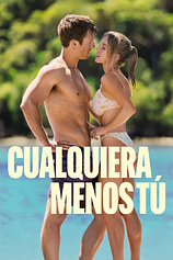 poster of movie Cualquiera menos tú
