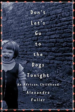 Don't let's go to the Dogs tonight