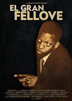El gran Fellove