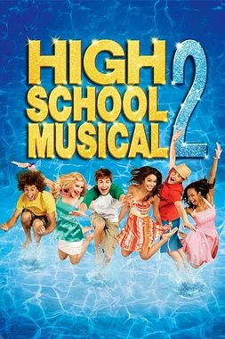 poster of movie High School Musical 2