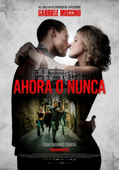 Imagen de ahora-o-nunca-2024 (Cartel español)
