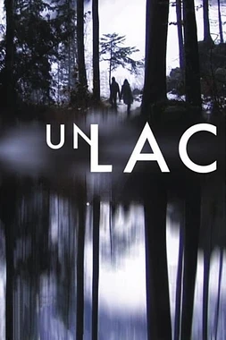 poster of movie Un Lac