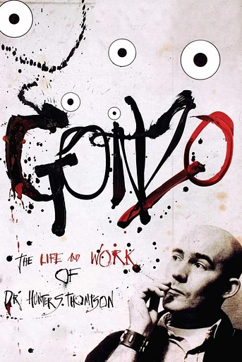 Poster de Gonzo: The Life and Work of Dr. Hunter S. Thompson