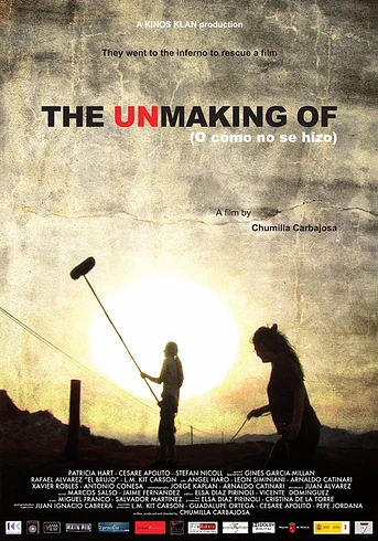 Poster de The Unmaking of (O cómo no se hizo)