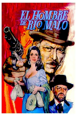poster of movie El hombre de rio malo