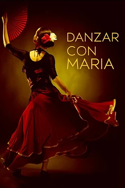 poster of movie Dancing with Maria
