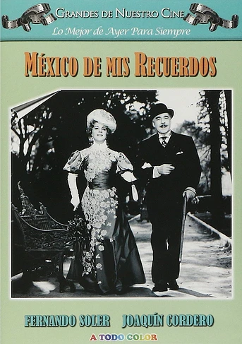 Poster de México de mis recuerdos