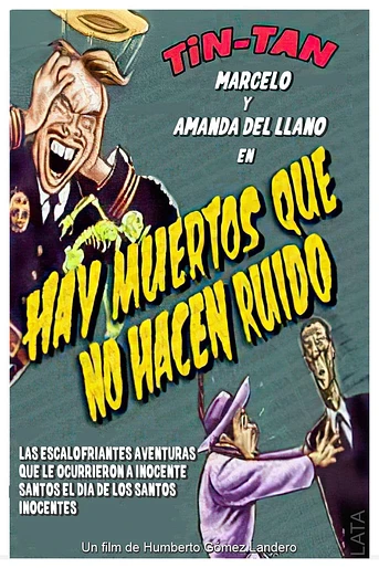 Poster de Hay muertos que no hacen ruido