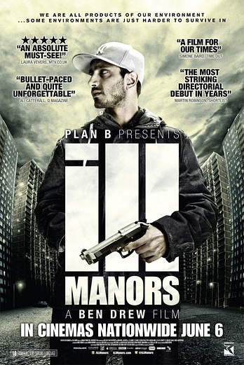 poster of content Ill Manors