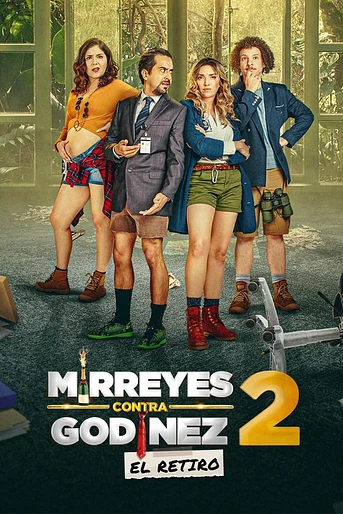 Poster de Mirreyes contra Godínez 2: El Retiro