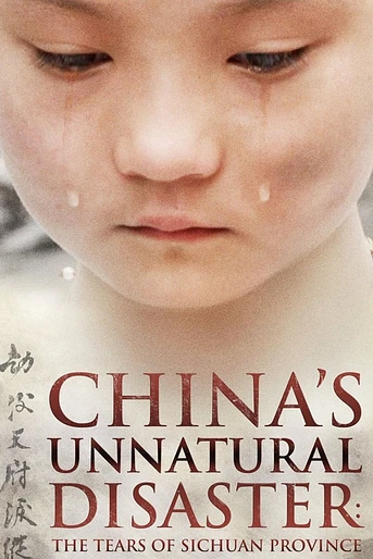 Poster de China's Unnatural Disaster: The Tears of Sichuan Province